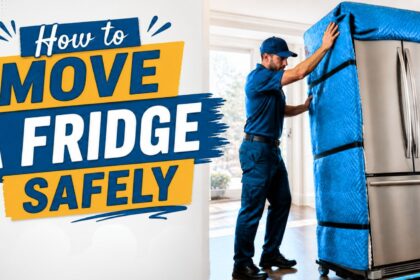 How to move a Fridge safely